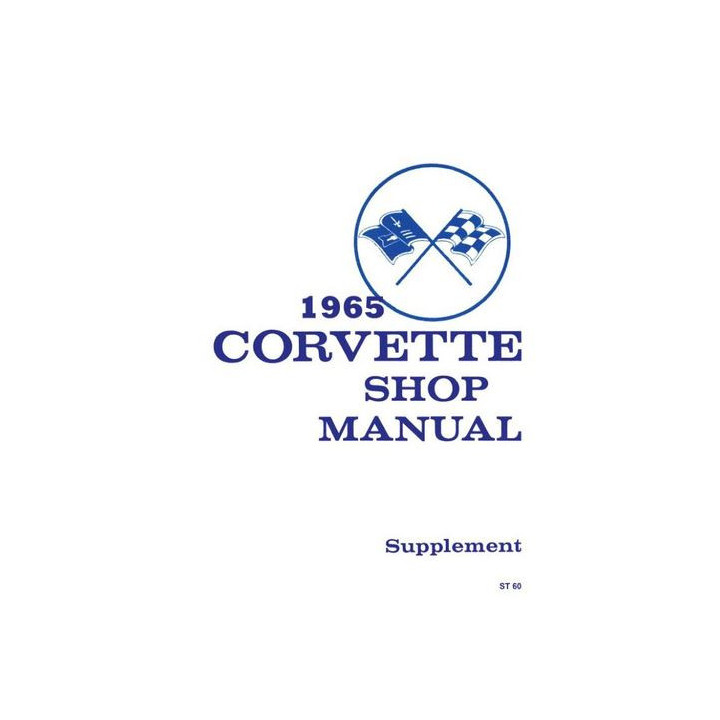 Supplément manuel de réparation pour Corvette de 1965