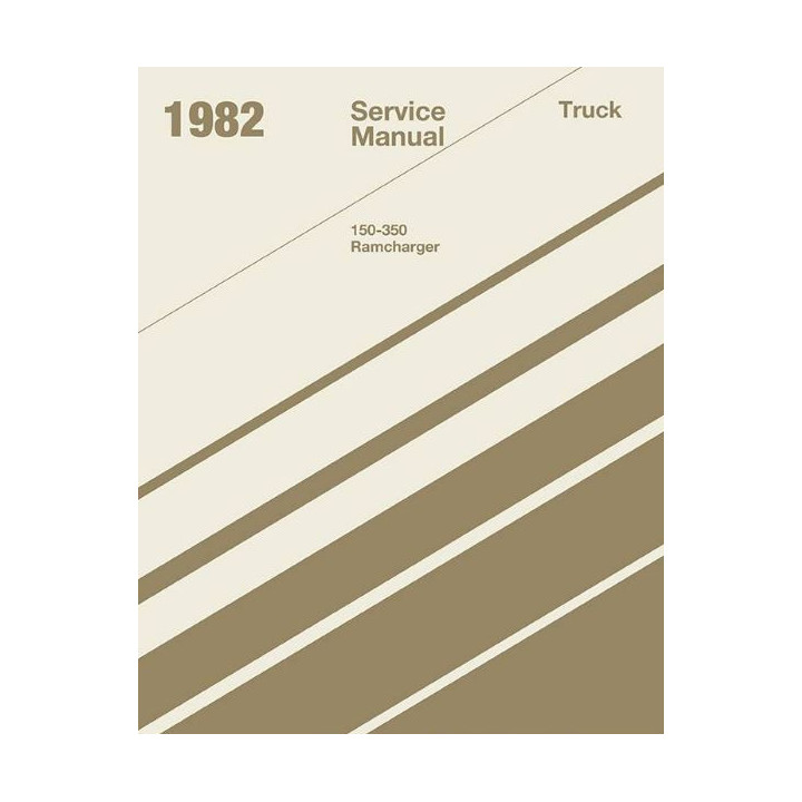 Manuel de réparation pour RAM D150, D250 et D350 de 1982